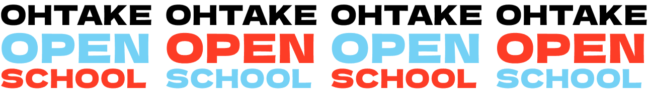 OHTAKE OPEN SCHOOL